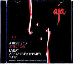Aja Tribute to Steely Dan エイジャ トリビュート・スティーリー・ダン/OH,USA 2015 Complete
