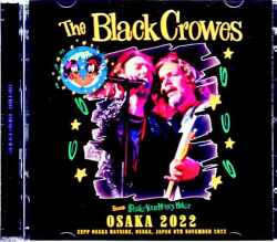 Black Crowes ブラック・クロウズ/Osaka,Japan 2022 Complete