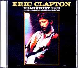 Eric Clapton エリック・クラプトン/Germany 1983 Complete