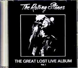 Rolling Stones ローリング・ストーンズ/Great Lost Live Album Vol.1 PA,USA 1972 & more