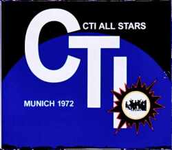 CTI All Stars Freddie Hubbard,Stanley Turrentine,Joe Farrell,Bob James/Germany 1972
