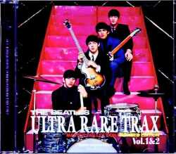 Beatles ビートルズ/Ultra Rare Trax Revised Edition Vol.1 & 2