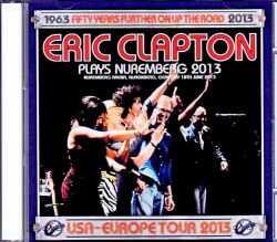 Eric Clapton エリック・クラプトン/Germany 6.18.2013 Complete