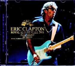 Eric Clapton エリック・クラプトン/London,UK 5.23.2011 Complete DAT Master