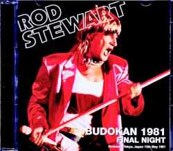 Rod Stewart ロッド・スチュワート/Tokyo,Japan 5.13.1981 Complete
