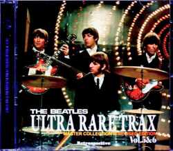 Beatles ビートルズ/Ultra Rare Trax Revised Edition Vol.5 & 6
