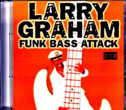 Larry Graham ラリー・グラハム/Holland 2010