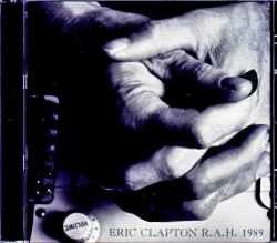 Eric Clapton エリック・クラプトン/英国ロイヤル・アルバート・ホール 1989年2月3日 完全版 London,UK 2.3.1989 Complete
