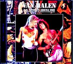 Van Halen ヴァン・ヘイレン/CA,USA 6.19.1981
