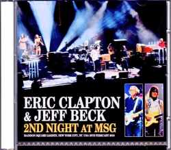 Eric Clapton Jeff Beck エリック・クラプトン ジェフ・ベック/NY,USA 2.19.2010 Complete