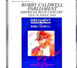 Bobby Caldwell ボビー・コールドウェル/Tokyo,Japan 1990