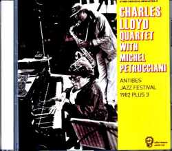 Charles Lloyd Quartet Michel Petrucciani チャールズ・ロイド ミシェル・ペトルチアーニ/France 1982 & more