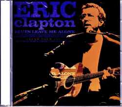 Eric Clapton エリック・クラプトン/Tokyo,Japan 10.12.1993 DAT Master