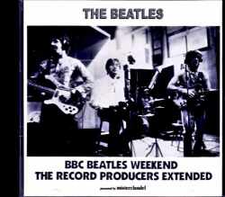 Beatles ビートルズ/BBC Weekend Record Producers Extended