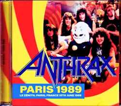 Anthrax アンスラックス/France 1989 Complete