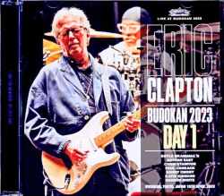 Eric Clapton エリック・クラプトン/Tokyo,Japan 4.15.2023 Complete Another Seat Edition