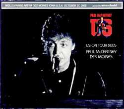 Paul McCartney ポール・マッカートニー/デモイン 2005年USツアー・完全版 他 IA,USA 2005 Complete & more