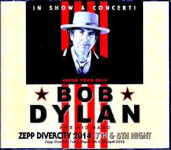 Bob Dylan and His Band ボブ・ディラン/Tokyo,Japan 4.8 & 4.9.2014