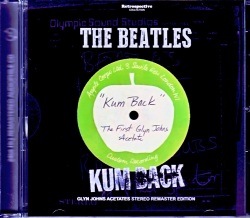 Beatles ビートルズ/Kum Back Glyn Johns Acetates Stereo Remaster Edition