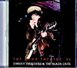 Johnny Thunders & the Black Cats ジョニー・サンダース/CA,USA 1986 Complete