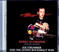 Joe Strummer and the Latino Rockabilly War ジョー・ストラマー/MA,USA 1989 Remastered