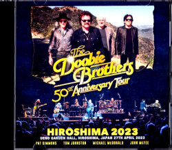 Doobie Brothers ドゥービー・ブラザーズ/Hiroshima,Japan 2023 Complete