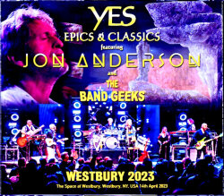 Yes Epics & Classics Jon Anderson イエス ジョン・アンダーソン/NY,USA 2023 S & V Complete