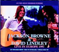 Jackson Browne David Lindley ジャクソン・ブラウン デヴィッド・リンドレー/Europe Tour Collection 1997