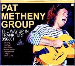 Pat Metheny Group Lyle Mays パット￥メセニー ライル・メイズ/Germany 2005