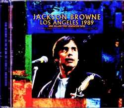 Jackson Browne ジャクソン・ブラウン/CA,USA 1989 Mike Millard First Generation Tapes