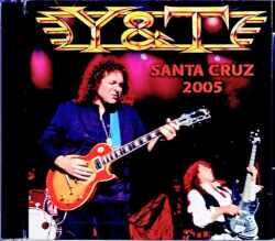 Y & T ワイ・アンド・ティ/CA,USA 2005 Complete