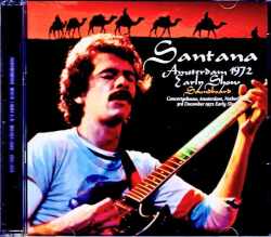 Santana サンタナ/Netherlands 1972 Early Show Complete