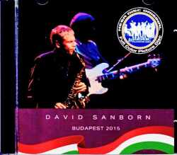 David Sanborn デビッド・サンボーン/Hungary 2015