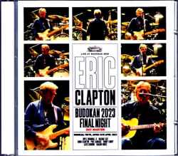 Eric Clapton エリック・クラプトン/Tokyo,Japan 4.24.2023 Complete DAT Master
