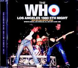 Who,The ザ・フー/CA,USA 6.28.1980 Complete Mike Millard Master Tapes