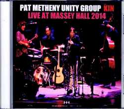 Pat Metheny Unity Group Chris Potter パット・メセニー クリス・ポッター/Canada 2014 Complete