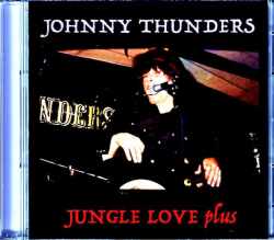 Johnny Thunders ジョニー・サンダース/Australia 1986 & more