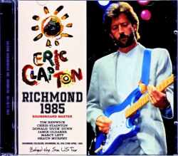 Eric Clapton エリック・クラプトン/VA,USA 1985 Complete Upgrade