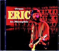 Eric Clapton エリック・クラプトン/イン・メンフィス 1975年 TN,USA 1975