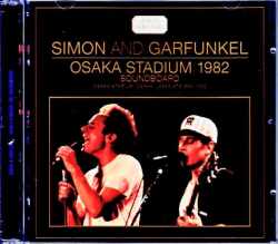 Simon & Garfunkel サイモン・アンド・ガーファンクル/Osaka,Japan 5.8.1982 Complete Soundboard