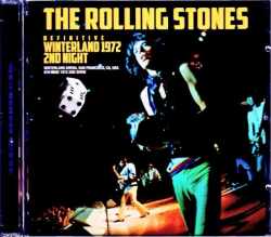 Rolling Stones ローリング・ストーンズ/CA,USA 6.8.1972 2nd Show Complete Upgrade