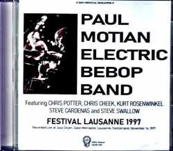 Paul Motian Electric Bebop Band Chris Potter ポール・モチアン クリス・ポッター/Switzerland 1997