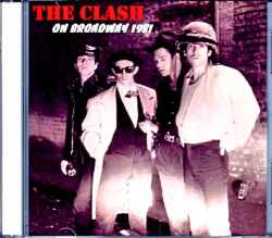 Clash クラッシュ/NY,USA 1981