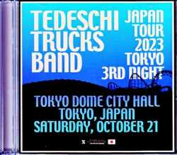Tedeschi Trucks Band テデスキ・トラックス・バンド/Tokyo,Japan 10.21.2023 Complete IEM Matrix Edition & more