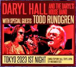 Daryl Hall Todd Rundgren ダリル・ホール トッド・ラングレン/Tokyo,Japan 11.19.2023 Complete