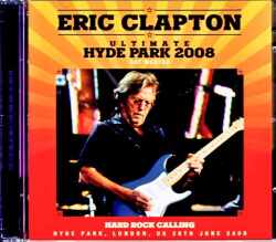 Eric Clapton エリック・クラプトン/London,UK 2008 DAT Master