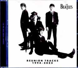 Beatles ビートルズ/Reunion Tracks 1994-2023