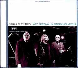 Carla Bley Trio カーラ・ブレイ/Sweden 2019 Complete