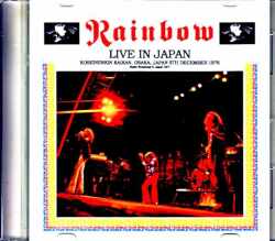 Rainbow レインボー/Live in Japan Osaka,Japan 1976 Radio Broadcast Edition
