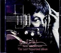 Paul McCartney ポール・マッカートニー/リターン・トゥ・ペッパーランド Return to Pepperland 1986-1987